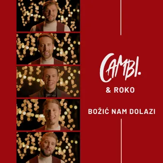 Božić nam dolazi by CAMBI.