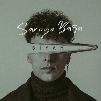 Sarıyo Başa by Siyam