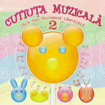 Cutiuța Muzicală - Cele mai frumoase cântecele 2 by Unknown Artist