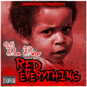 Red Everything by OG Don Diego