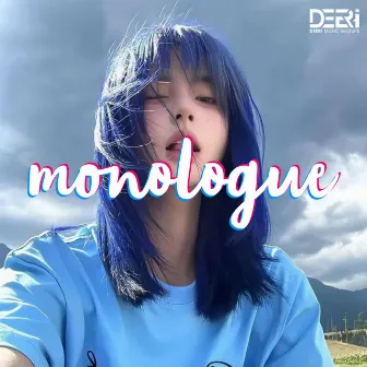 Monologue (Instrumental) by Deeri Team