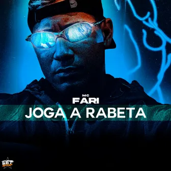 Joga a Rabeta by MC FARI