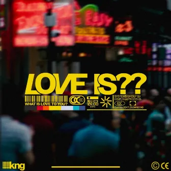 Love is ?? by kng