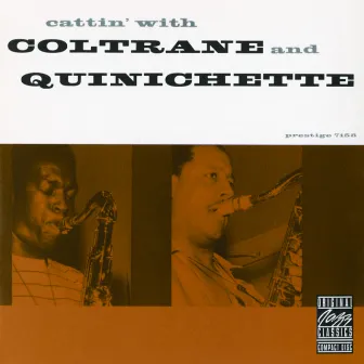 Cattin' With Coltrane And Quinichette by Paul Quinichette