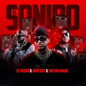 el sonido by Abby Boy