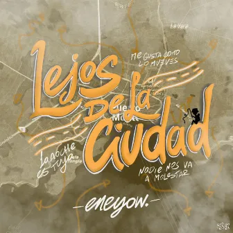 Lejos De La Ciudad by Eneyow