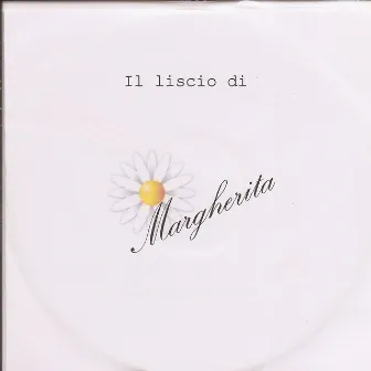 Il Liscio Di Margherita by Falco