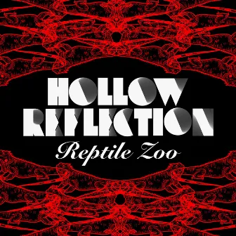 Reptile Zoo by Hollow Reflection