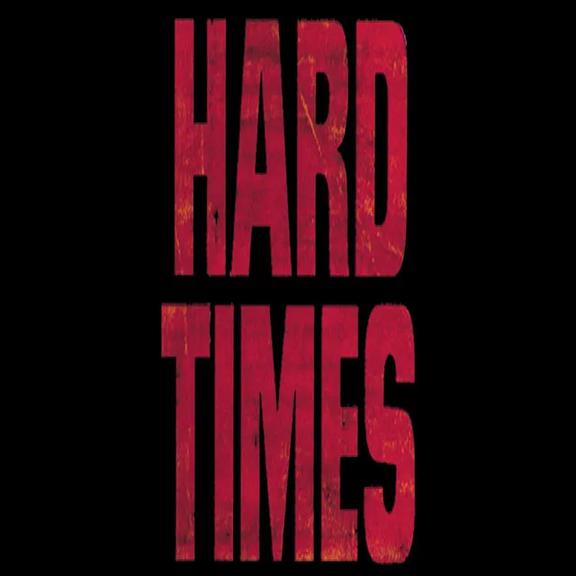 Hard Times