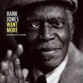 Want More by Hank Jones