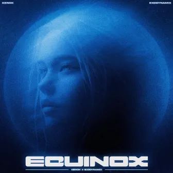 EQUINOX by KENØK