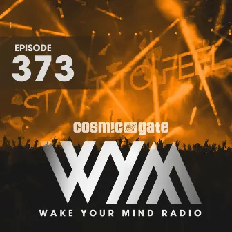 Wake Your Mind Radio 373 by Unknown Artist