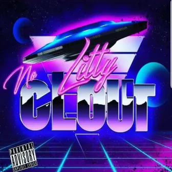 No Clout by Litty