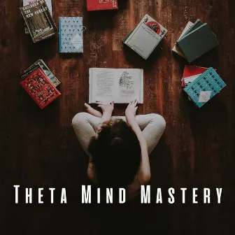 Theta Mind Mastery: Maximizing Study Efficiency ASMR by Binaural Explorer