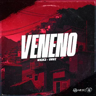 Veneno by VNVZ