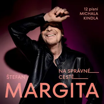 Na správné cestě by Stefan Margita