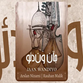 Jaan Wandiyo by Rauhan Malik