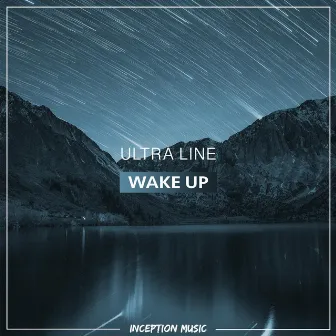 Wake Up by Ultra Line