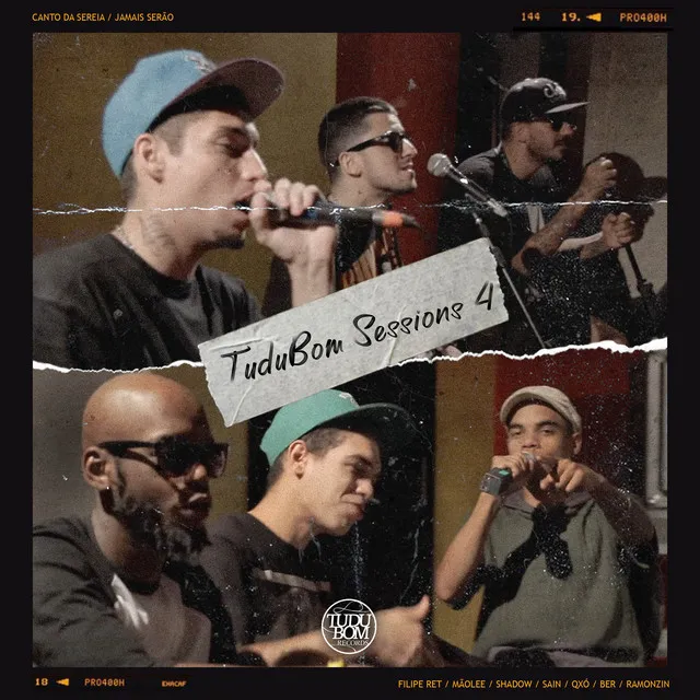 TUDUBOM SESSIONS 4 - CANTO DA SEREIA / JAMAIS SERÃO