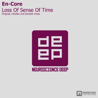 Loss Of Sense Of Time by En-core