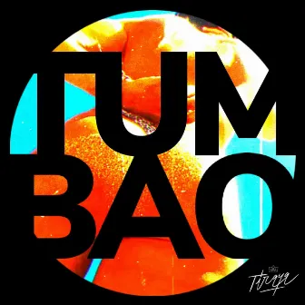 TUMBAO by TIRAYA