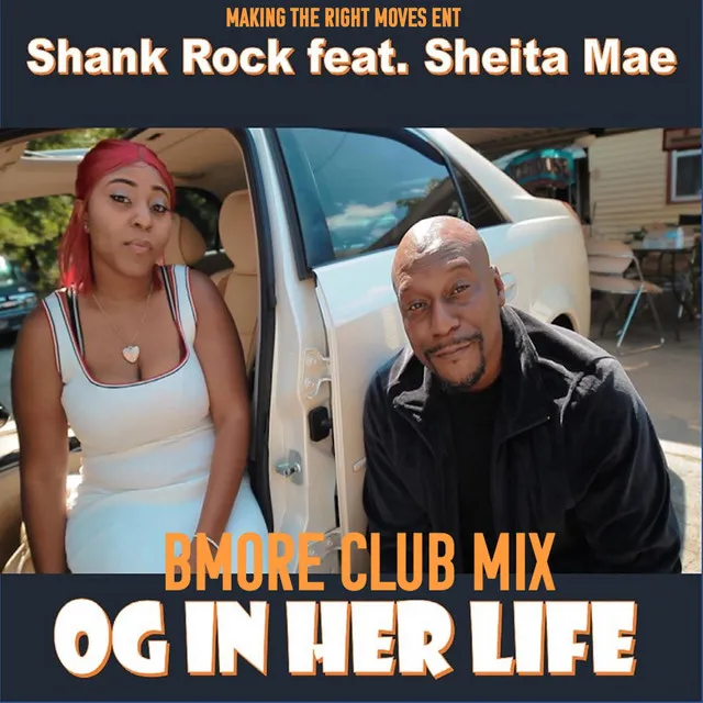 O.G. In Her Life - Bmore Club Mix