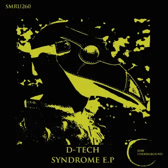 Syndrome E.P by D-Tech