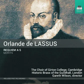 De Lassus: Requiem à 5 & Motets by Lucy Morrell