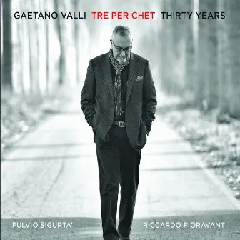 Thirty Years by Gaetano Valli