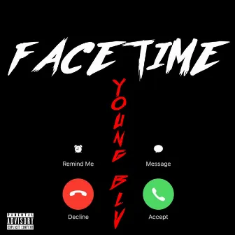 FaceTime by YoungBlv