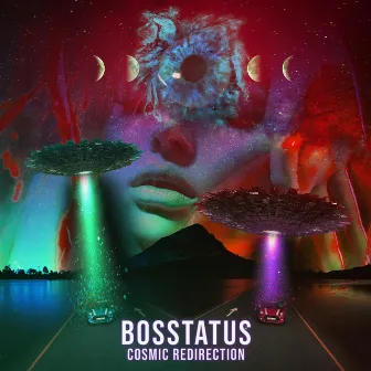 Cosmic Redirection by Bosstatus