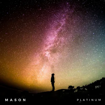 Mason by Platinum