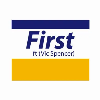 First by Mosik Rhymes