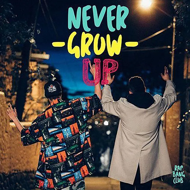 Never Grow Up