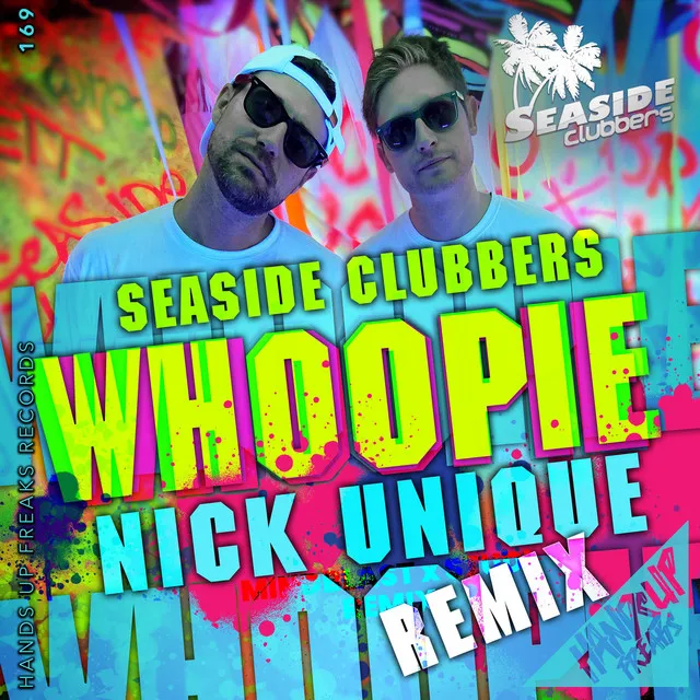 Whoopie - Nick Unique Remix