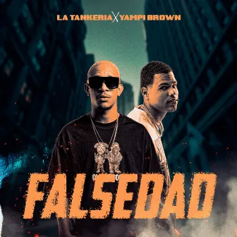 Falsedad by Yampi Brown