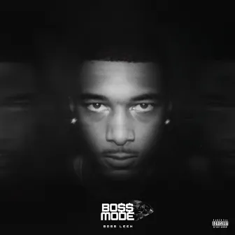 Boss Mode by Boss Leek