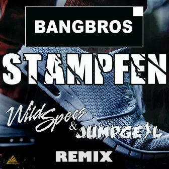 Stampfen (Wild Specs & Jumpgeil Remix) by Jumpgeil