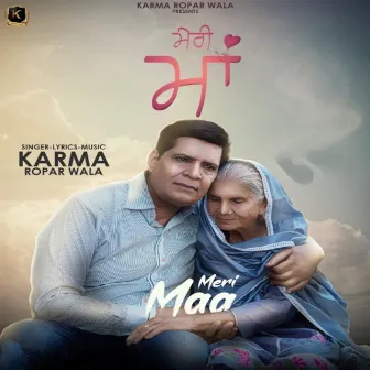 Meri Maa by Karma Ropar Wala