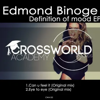 Definition of Mood by Edmond Binoge