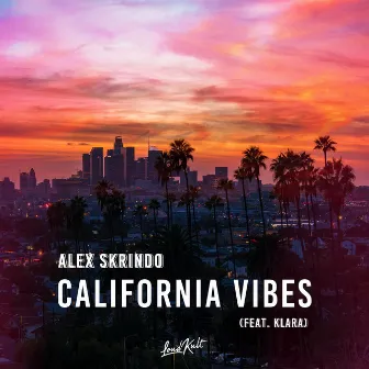 California Vibes by Alex Skrindo