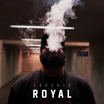 Royal by Dope Kid