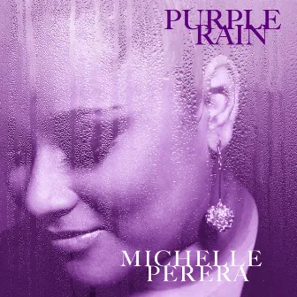 Purple Rain by Michelle Perera