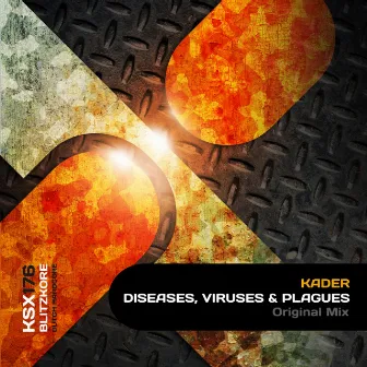 Diseases, Viruses & Plagues by Kader