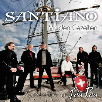 Mit den Gezeiten (CH Sonderedition) by Santiano