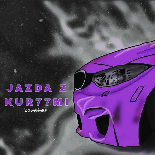 JAZDA Z KUR77MI