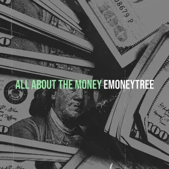 All About the Money by Emoneytree