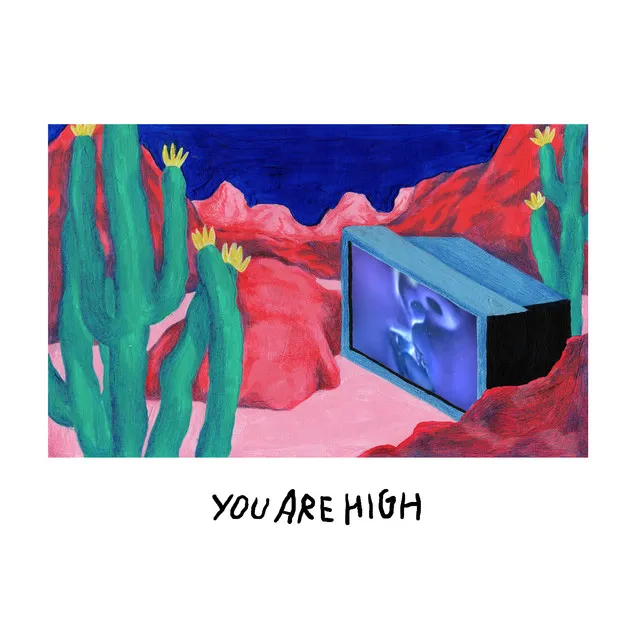 You're High