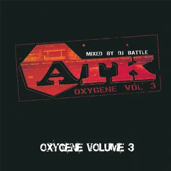 Oxygène volume 3 by ATK