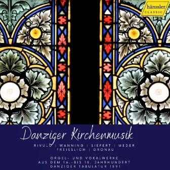 Danziger Kirchenmusik by 